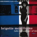 Buy Brigette Mcwilliams - Take Advantage Of Me Mp3 Download