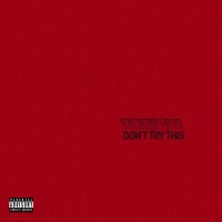 Purchase Chase Atlantic - Don't Try This (EP)