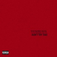 Buy Chase Atlantic Don't Try This (EP) Mp3 Download