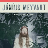 Purchase Júníus Meyvant - Across The Borders