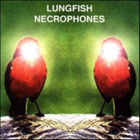 Purchase Lungfish - Necrophones