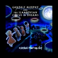 Purchase Gandalf Murphy And The Slambovian Circus Of Dreams - Flapjacks From The Sky CD1