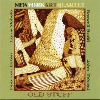 Purchase New York Art Quartet - Old Stuff