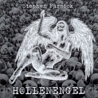 Purchase Stephen Parsick - Hoellenengel