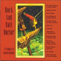 Purchase VA - Rock And Roll Doctor: A Tribute To Lowell George