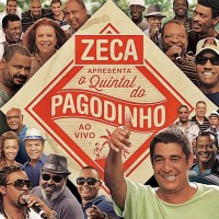 Purchase Zeca Pagodinho - Zeca Apresenta: Quintal Do Pagodinho Ao Vivo