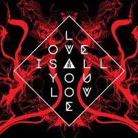 Purchase Band Of Skulls - Love Is All You Love