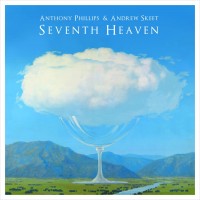 Purchase Anthony Phillips & Andrew Skeet - Seventh Heaven CD1