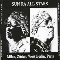 Purchase Sun Ra All Stars - Milan, Zurich, West Berlin, Paris CD1