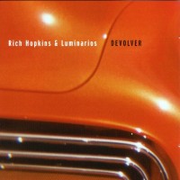 Purchase Rich Hopkins & Luminarios - Devolver & Bailey In The Sky