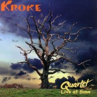 Purchase Kroke - Quartet - Live At Home