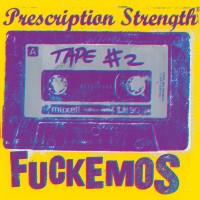 Purchase Fuckemos - Tape 2