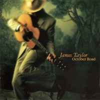 Purchase James Taylor - October Road (Limited Edition) CD1