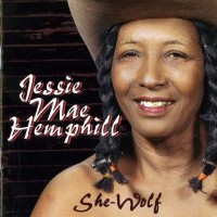 Purchase Jessie Mae Hemphill - She-Wolf (Reissued 1998)