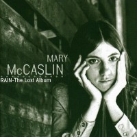 Purchase Mary Mccaslin - Rain - The Lost Album