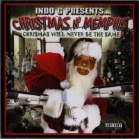 Purchase Indo G - Indo G Presents Christmas N Memphis