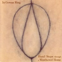 Purchase In Gowan Ring - Hazel Steps Through A Weathered Home