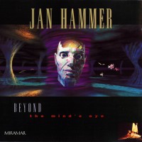 Purchase Jan Hammer - Beyond The Mind's Eye