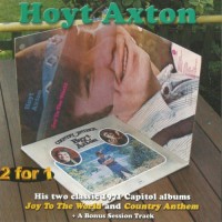 Purchase Hoyt Axton - Joy To The World / Country Anthem