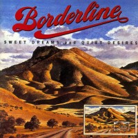 Purchase Borderline - Sweet Dreams And Quiet Desires (Vinyl)