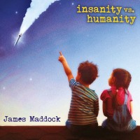 Purchase James Maddock - Insanity Vs. Humanity