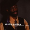 Buy Joseph Cotton - Things You Should Know Mp3 Download