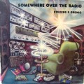 Buy Stevens & Grdnic - Somewhere Over The Radio (Vinyl) Mp3 Download