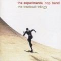 Buy The Experimental Pop Band - The Tracksuit Trilogy Mp3 Download