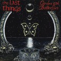 Buy The Last Things - Circles And Butterflies (Remastered 2011) Mp3 Download