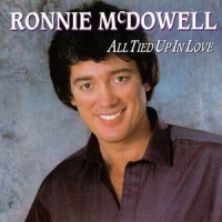 Purchase Ronnie Mcdowell - All Tied Up In Love