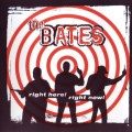 Buy The Bates - Right Here! Right Now! Mp3 Download