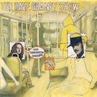 Purchase The Dave Graney Show - Kiss Tomorrow Goodbye