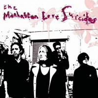Purchase Manhattan Love Suicides - The Manhattan Love Suicides (Deluxe Edition)