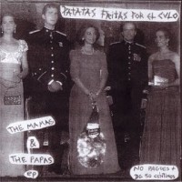 Purchase Patatas Fritas Por El Culo - The Mamas & The Papas