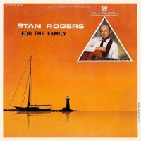 Purchase Stan Rogers - For The Family (Vinyl)