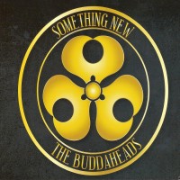 Purchase The Buddaheads - Something New