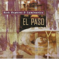 Purchase Rich Hopkins & Luminarios - El Paso