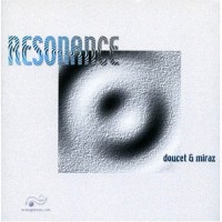 Purchase Suzanne Doucet & Gary Miraz - Resonance