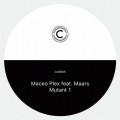 Buy Maceo Plex - Mutant 1 (CDS) Mp3 Download