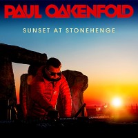 Purchase Paul Oakenfold - Sunset At Stonehenge