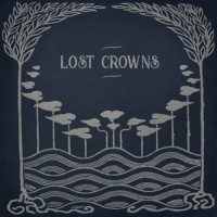 Purchase Lost Crowns - Every Night Something Happens