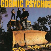 Purchase Cosmic Psychos - Go The Hack