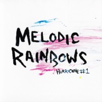 Purchase Hurricane #1 - Melodic Rainbows