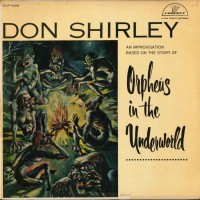 Purchase Don Shirley - Orpheus In The Underworld (Vinyl)