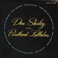 Purchase Don Shirley - Plays Birdland Lullabies (Vinyl)