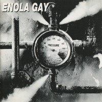 Purchase Enola Gay - Pressure