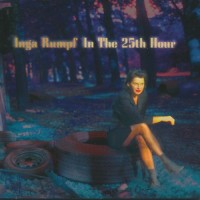 Purchase Inga Rumpf - In The 25th Hour