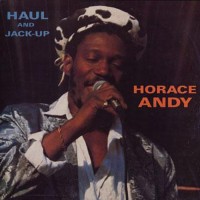 Purchase Horace Andy - Haul And Jack-Up (Vinyl)