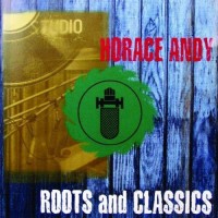 Purchase Horace Andy - Roots And Classics CD1