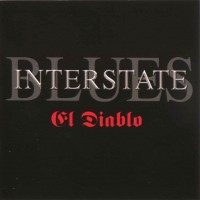 Purchase Interstate Blues - El Diablo